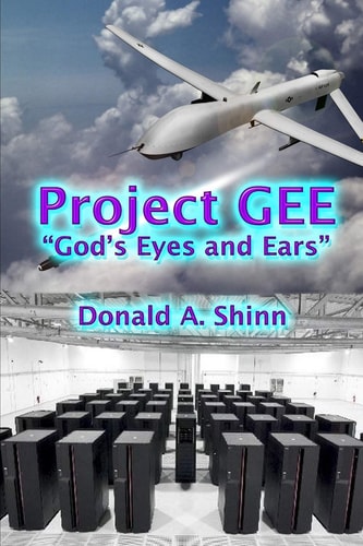 Project GEE "God's Eyes and Ears"