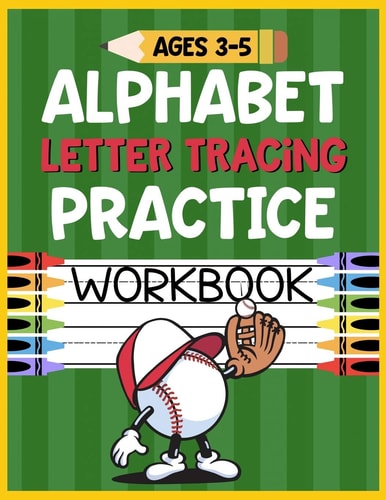 Alphabet Letter Tracing Practice Workbook Ages 3-5 Kids Activity Book to Learn and Write ABC's