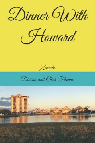 Dinner With Howard
