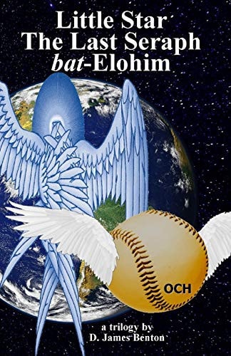 Little Star, the Last Seraph, & Bat-Elohim Little Star Trilogy