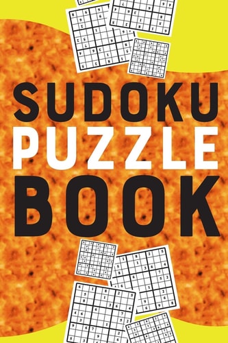 Sudoku Puzzle Book Best Sudoku Puzzle Gift Idea, 400 Easy, Medium and Hard Level. 6x9 Inches 100 Pages.