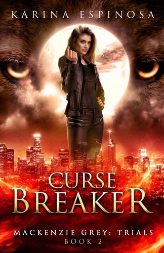 Curse Breaker A New Adult Urban Fantasy