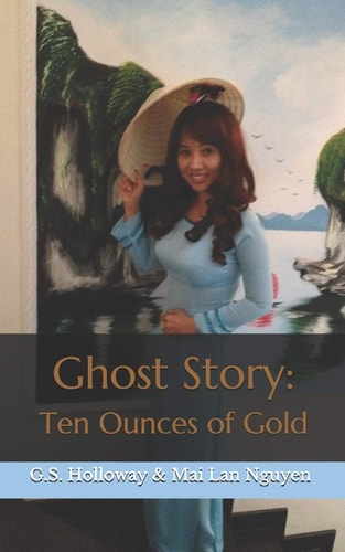 Ghost Story Ten Ounces of Gold
