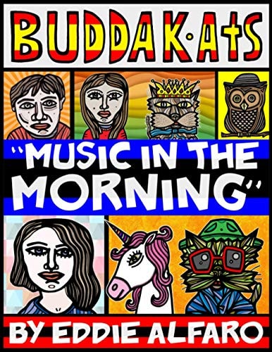 Music in the Morning The BuddaKats