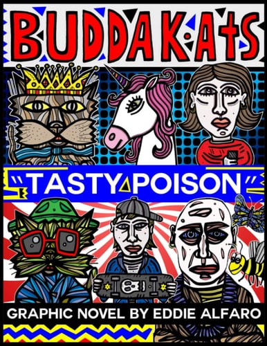 Tasty Poison The BuddaKats
