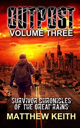 Outpost Book Three A Dystopian Novel Set in a Post-Apocalyptic World