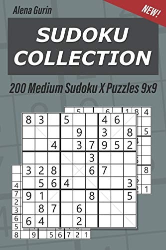 Sudoku Collection 200 Medium Sudoku X Puzzles 9x9