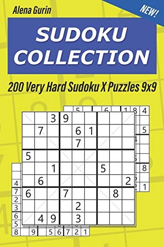 Sudoku Collection 200 Very Hard Sudoku X Puzzles 9x9