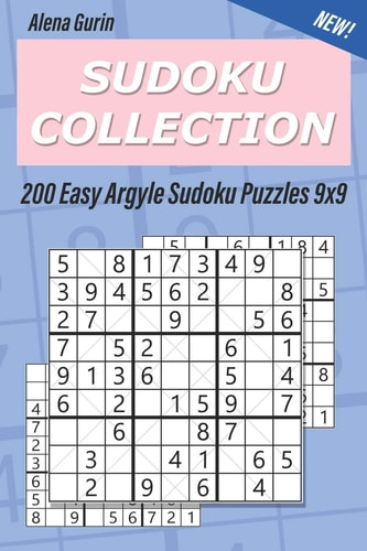 Sudoku Collection 200 Easy Argyle Sudoku Puzzles 9x9