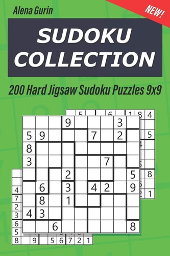 Sudoku Collection 200 Hard Jigsaw Sudoku Puzzles 9x9