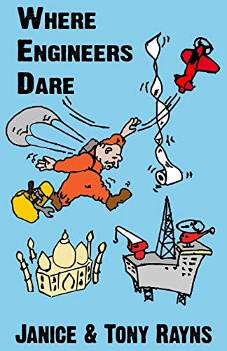 Where Engineers Dare