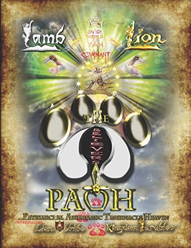 The Path Patriarchal Abrahamic Tabernacle Heaven