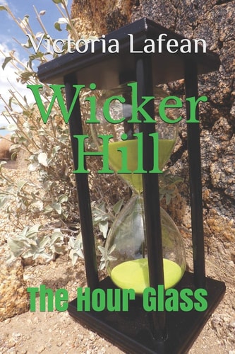 Wicker Hill The Hour Glass