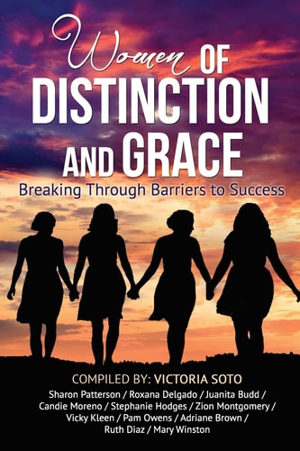 Women of Distinction and Grace Breaking Through Barriers to Success