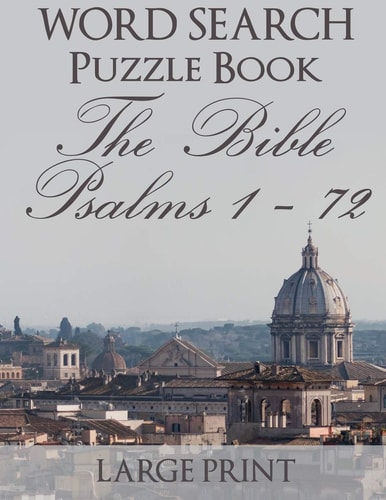 Word Search Puzzle Book The Bible Psalms 1-72 Rome