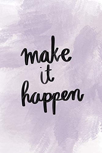 Make It Happen