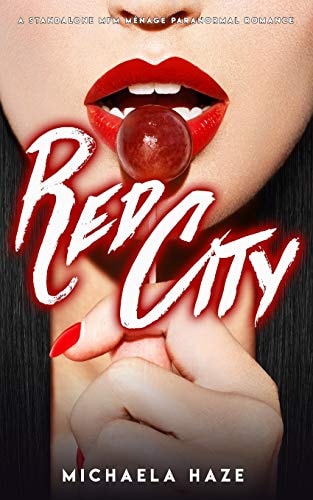 RED CITY (A STANDALONE MFM MENAGE PARANORMAL ROMANCE).