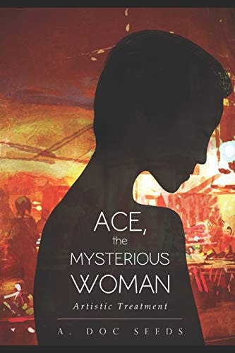 Ace, the Mysterious Woman Artistic Treatment