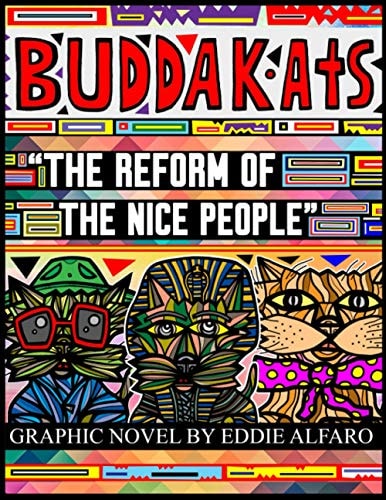 The Reform of the Nice People The BuddaKats