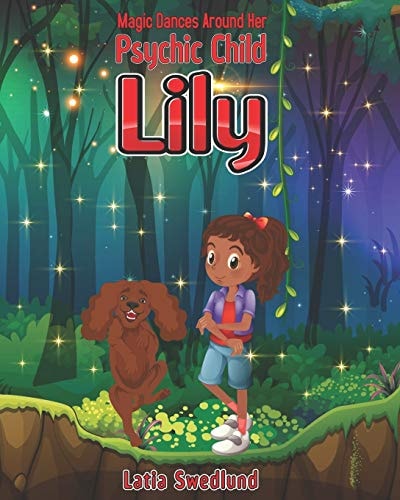 Psychic Child Lily Magic Dances Around Her