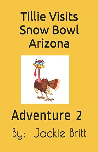 Tillie Visits Snow Bowl Arizona