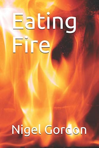 Eating Fire