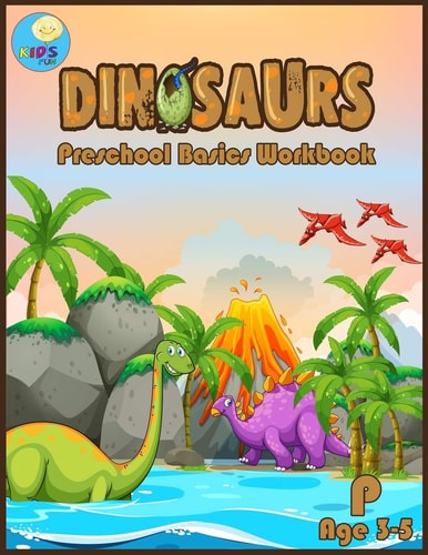 Dinosaurs Preschool Basic Workbook Basic Activity Book for Pre-k Ages 3-5 and Math Activity Book with Number Tracing, Counting, and Coloring.