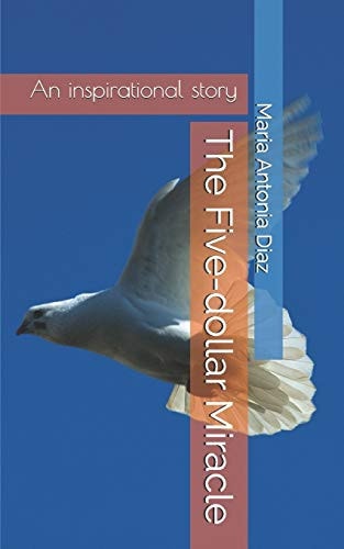 The Five-Dollar Miracle
