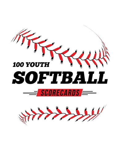 100 Youth Softball Scorecards 100 Scoring Sheets For Baseball and Softball Games