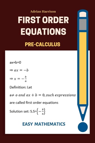 First Order Equations Pre Calculus