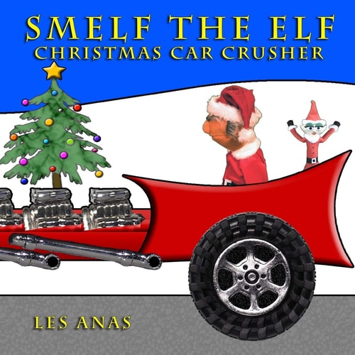 Smelf the Elf Christmas Car Crusher