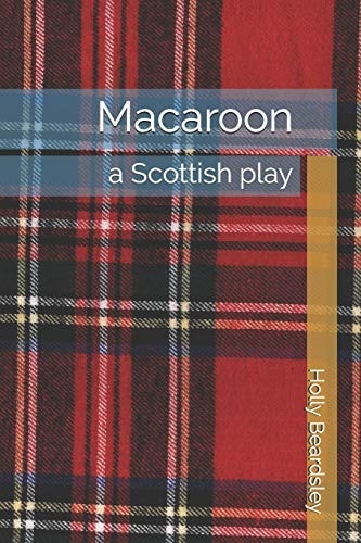 Macaroon A Scottish Play
