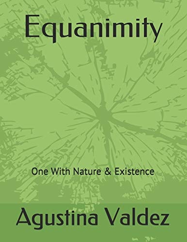 Equanimity One With Nature & Existence