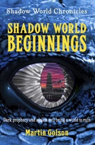 Shadow World Beginnings