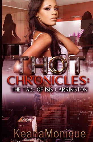THOT Chronicles The Tale of Isis Carrington