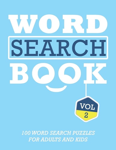 Word Search Book 100 Word Search Puzzles For Adults And Kids Brain-Boosting Fun Vol 2
