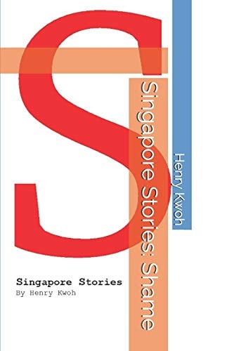 Singapore Stories Shame