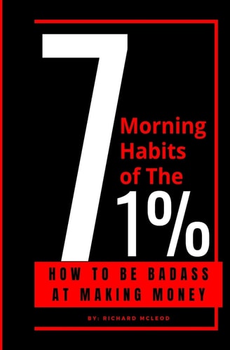 7 Morning Habits Of The 1% 7 Habits of Highly Effective People