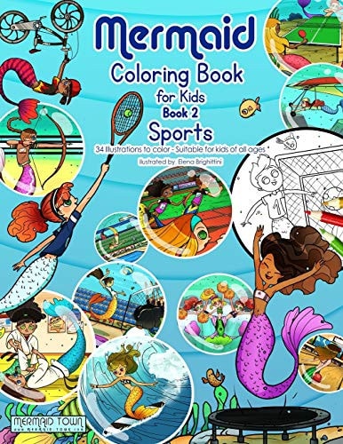 Mermaid Coloring Book for Kids - Book 2 - Sports 34 Illustrations to Color - Suitable for Kids of All Ages