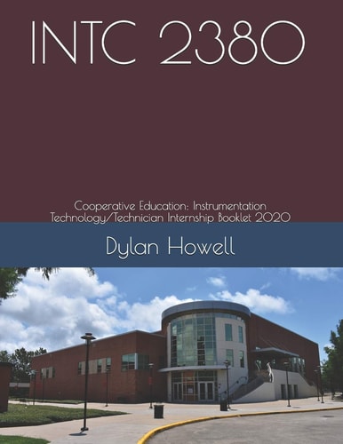 Intc 2380 Cooperative Education: Instrumentation Technology/Technician Internship Booklet 2019