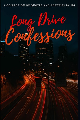 Long Drive Confessions