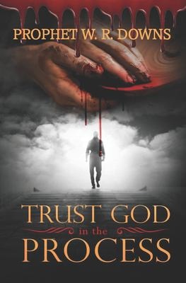 Trust God in The Process