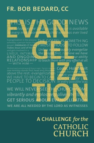Evangelization A Challenge for the Catholic Church