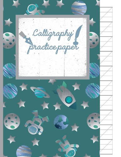Calligraphy Practice Paper Gifts for Space Lovers; Cute & Elegant Ming In Space Adventures Hand Writing Workbook with Practice Sheets for Adults & Kids to Write In.