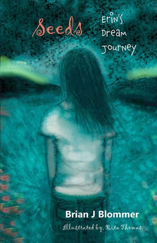 Seeds Erin's Dream Journey
