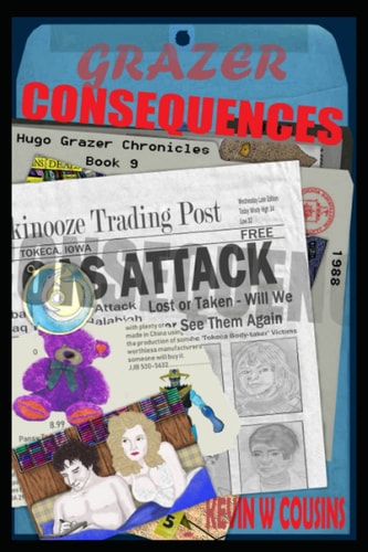 Grazer Consequences Book 9 of the Hugo Grazer Chronicles