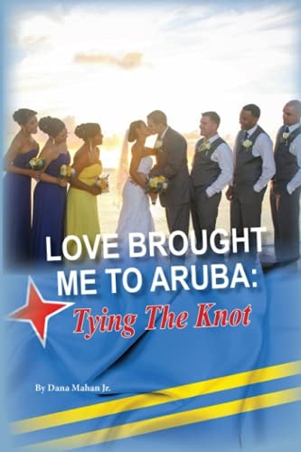 Love Brought Me To Aruba Tying The Knot