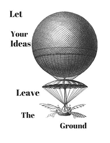 Let Your Ideas Leave The Ground Inspirational Balloon Invention Note Pad