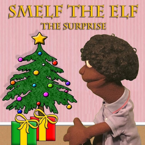 Smelf the Elf The Surprise