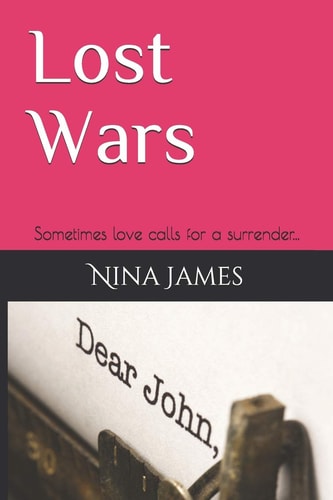 Lost Wars Sometimes Love Calls for a Surrender...